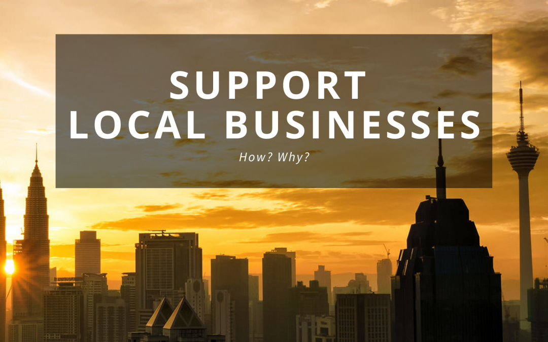 Support Local Businesses – Hows and Whys (Great Deal below, Don’t miss out)